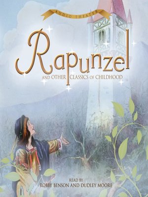 cover image of Rapunzel and Other Classics of Childhood